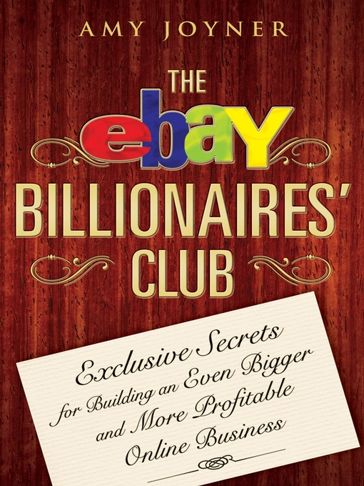 Title details for The eBay Billionaires' Club by Amy Joyner - Available